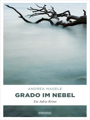 cover image of Grado im Nebel